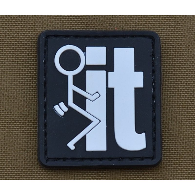 PVC PATCH ' F**K IT'