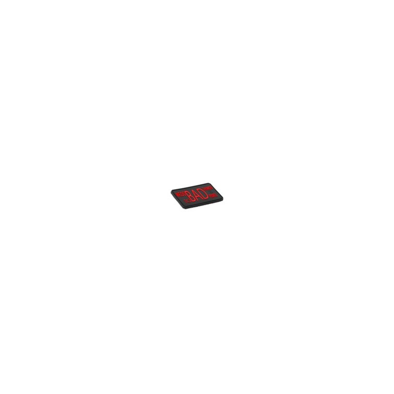 PVC PATCH " BAD THINGS TO BAD PEOPLE "- RED  / BLACK  - JTG 