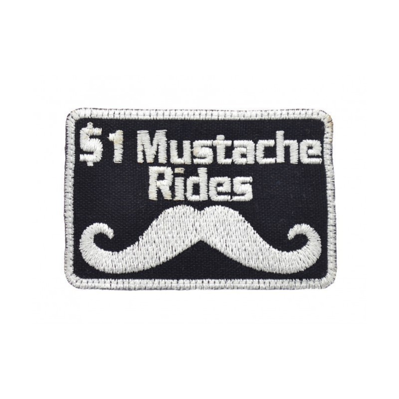 EMBROIDERED PATCH - 1$ MUSTACHE RIDES - BLACK WHITE - LA PATCHERIA