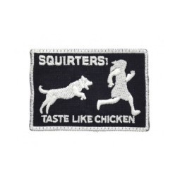 EMBROIDERED PATCH - SQUIRTERS TASTE LIKE CHICKEN - LA PATCHERIA