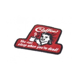 PATCH RICAMATA COFFE! YOU CAN SLEEP WHEN YOU ARE DEAD - LA PATCHERIA