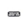 Embroidered Patch - Yippie Ki Yay Muthafucker - LA PATCHERIA