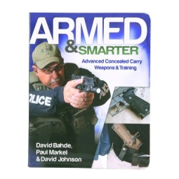 Armed And Smarter - Handgun Carry And Training (Eng)