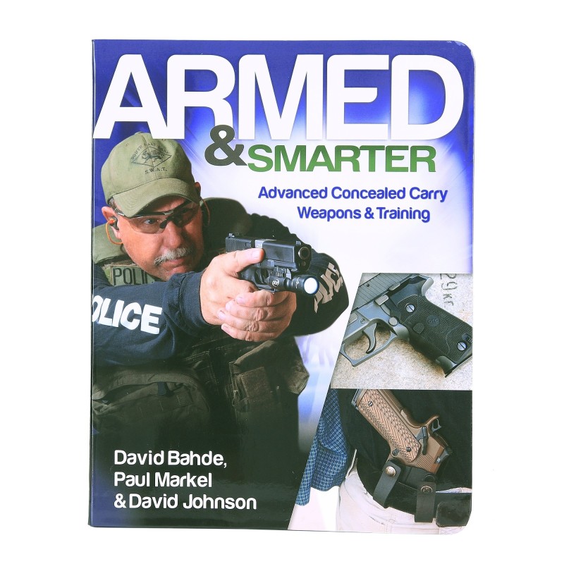 Armed And Smarter - Handgun Carry And Training (Eng)