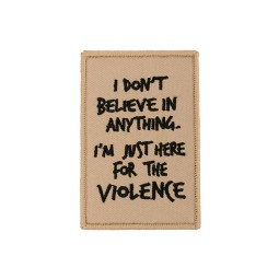 Patch in wooven HERE FOR THE VIOLENCE - WAVECOMBAT